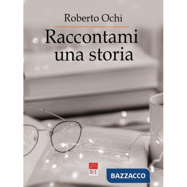Raccontami una storia