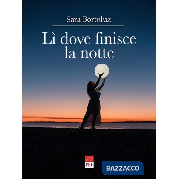 Lì dove finisce la notte