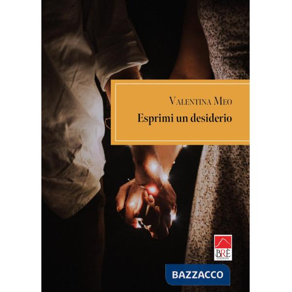 Esprimi un desiderio