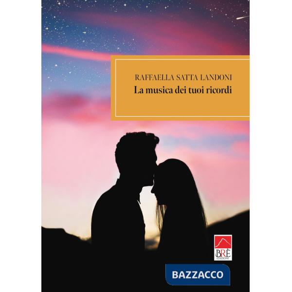 Musica dei tuoi ricordi (La)