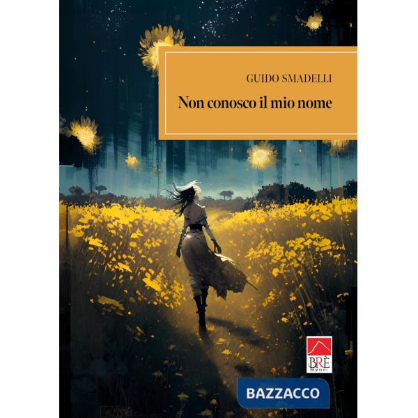 Non conosco il mio nome