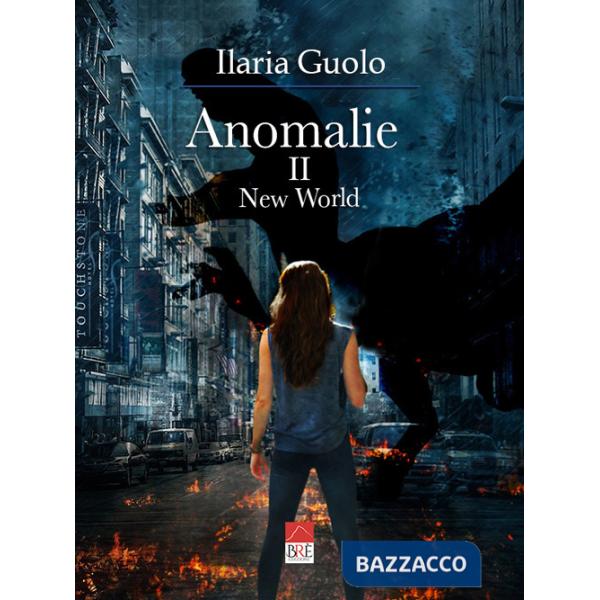 Anomalie. Vol. 2: New world