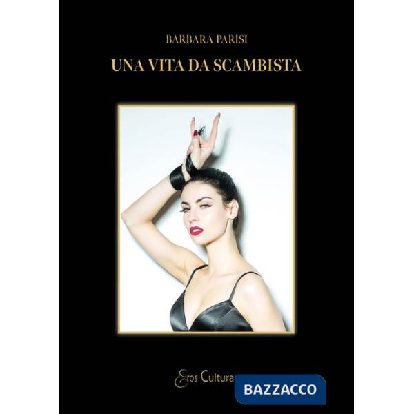 Vita da scambista (Una)