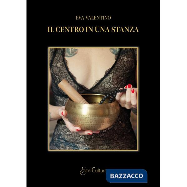 Centro in una stanza (Il)