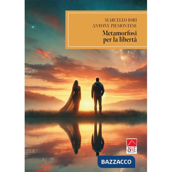 Metamorfosi per la libertà