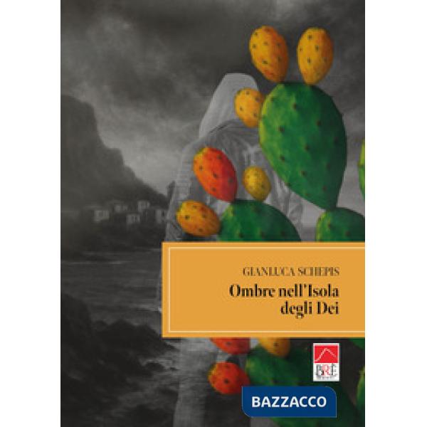 Ombre nell'isola degli dei