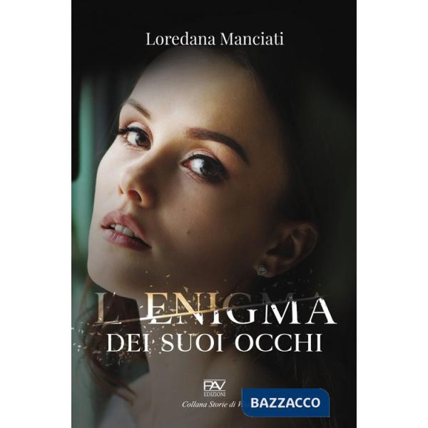 L'enigma dei suoi occhi
