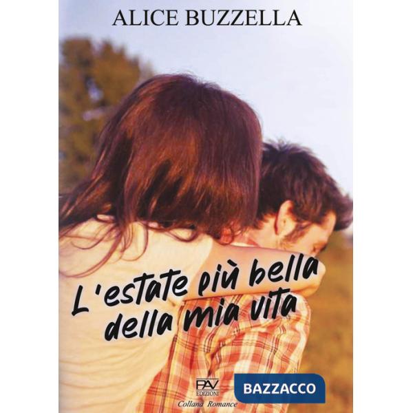 Estate più bella della mia vita (L')