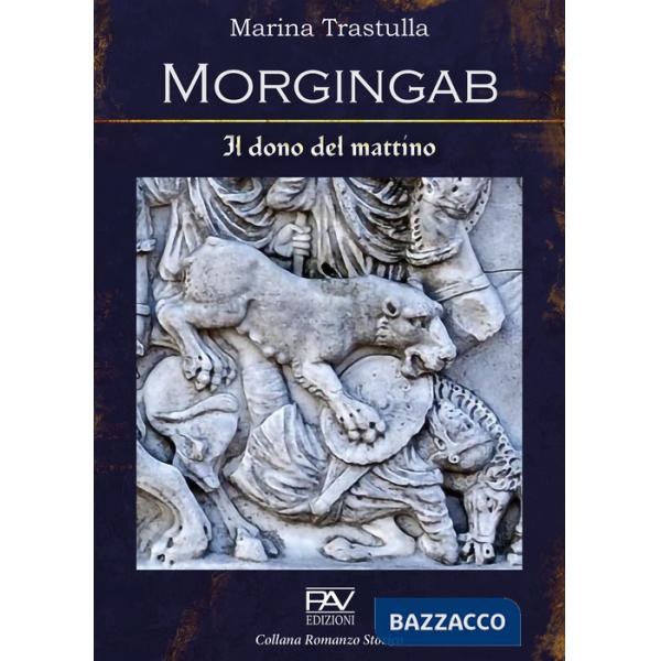 Morgingab. Il dono del mattino