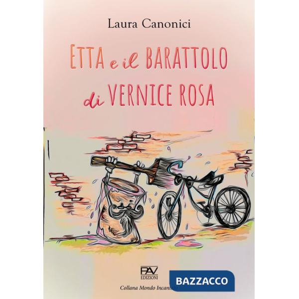 Etta e il barattolo di vernice rosa