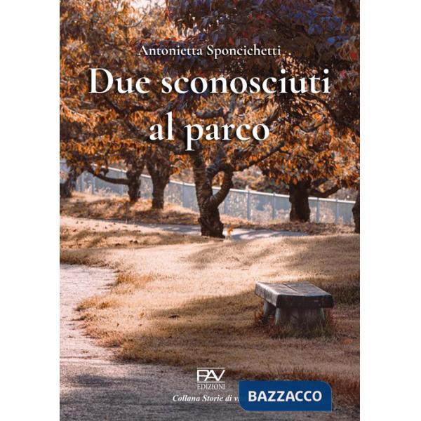 Due sconosciuti al parco