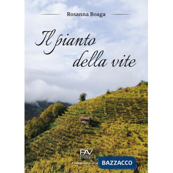 Pianto della vite (Il)