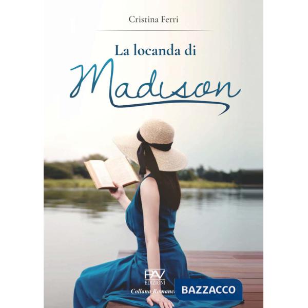 Locanda di Madison (La)