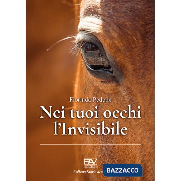 Nei tuoi occhi l'invisibile