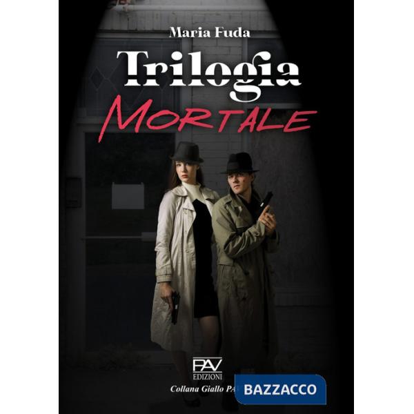 Trilogia mortale