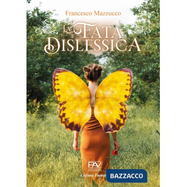 Fata dislessica (La)