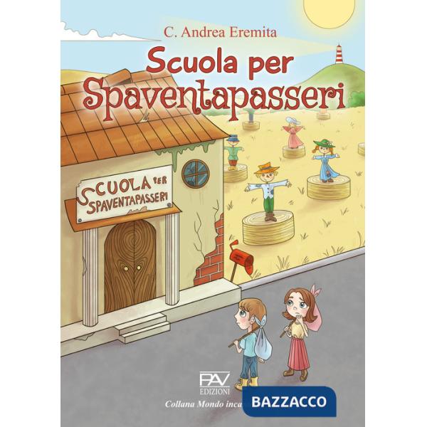 Scuola per spaventapasseri