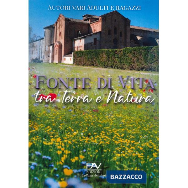 Fonte di vita tra terra e natura