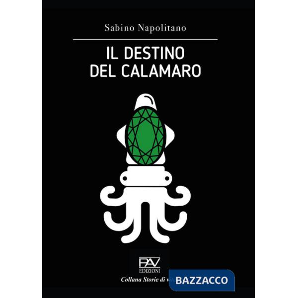 Destino del calamaro (Il)