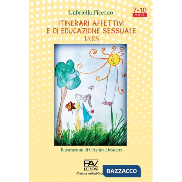 Itinerari affettivi e di educazione sessuale