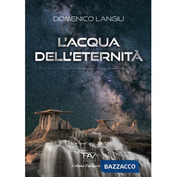 L'acqua dell'eternità