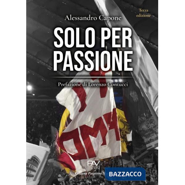 Solo per passione