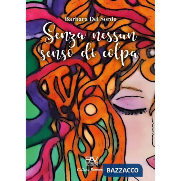 Senza nessun senso di colpa