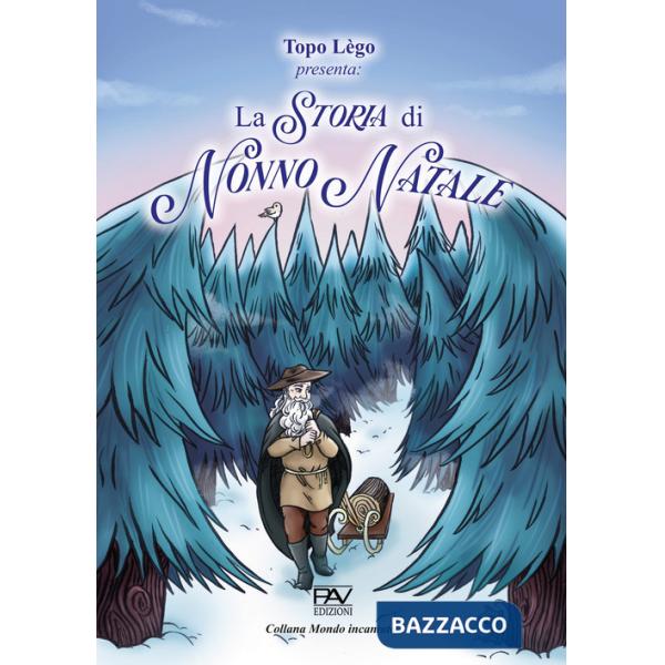 Storia di Nonno Natale (La)