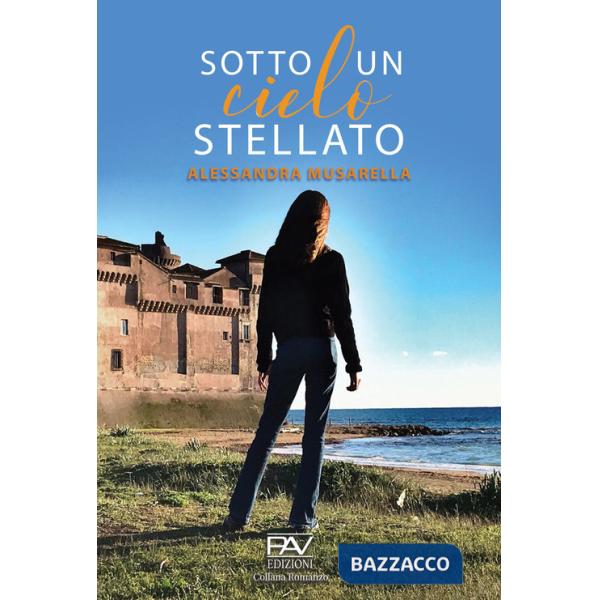 Sotto un cielo stellato