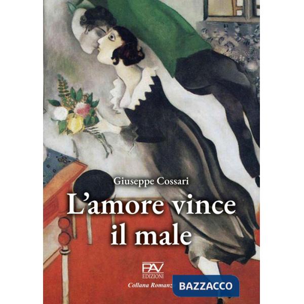 Amore vince il male (L')