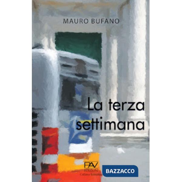 Terza settimana (La)