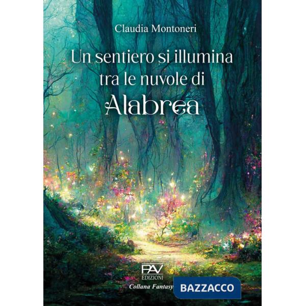 Sentiero si illumina tra le nuvole di Alabrea (Un)