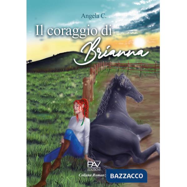 Coraggio di Brianna (Il)