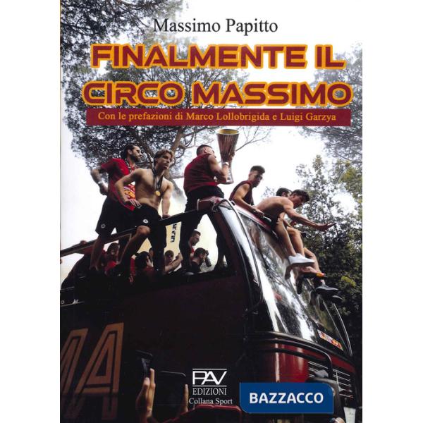 Finalmente il circo Massimo