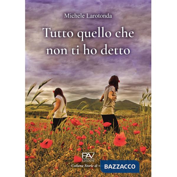 Tutto quello che non ti ho detto