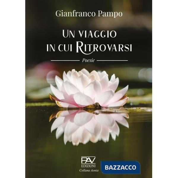 Viaggio in cui ritrovarsi (Un)