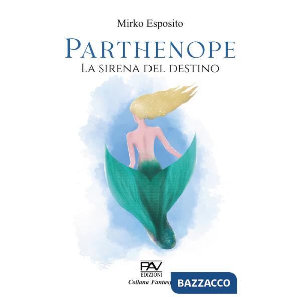 Parthenope. La sirena del destino