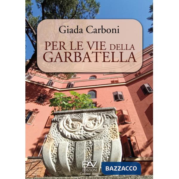 Per le vie della Garbatella