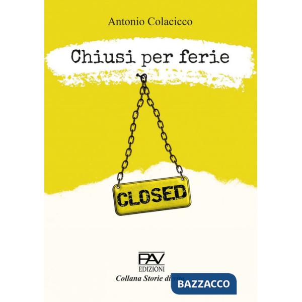 Chiusi per ferie