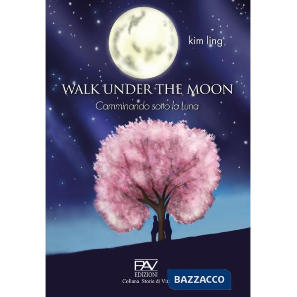Walk under the moon
