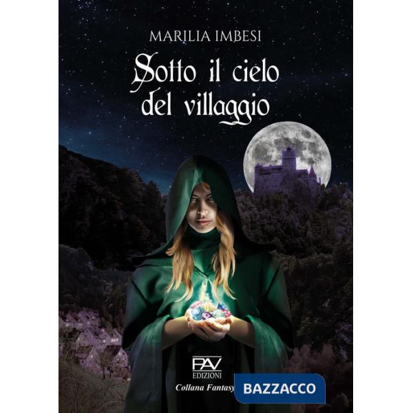 Sotto il cielo del villaggio