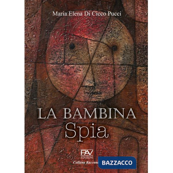 Bambina spia (La)