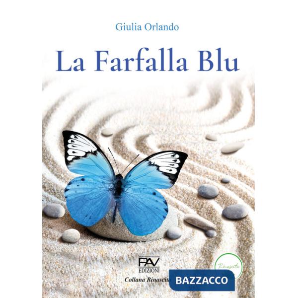 Farfalla blu (La)