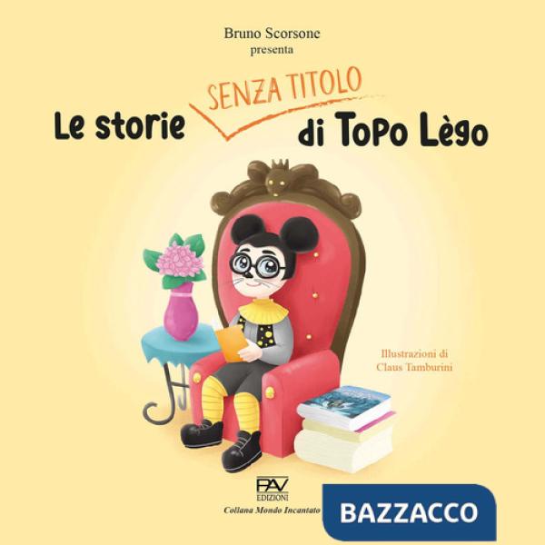 Storie senza titolo di Topo Lègo (Le)