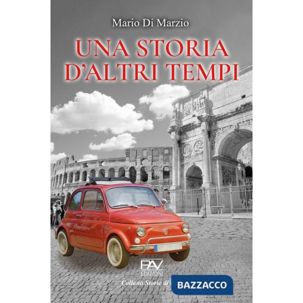 Storia d'altri tempi (Una)