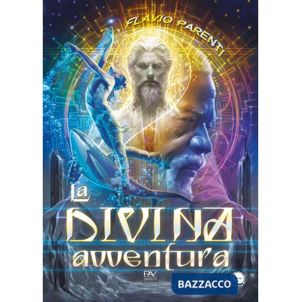 Divina avventura. Ediz. deluxe (La)