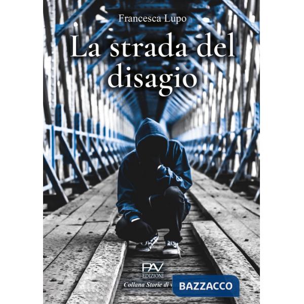 Strada del disagio (La)