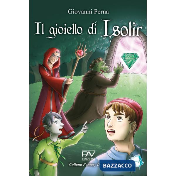 Gioiello di Isolir (Il)