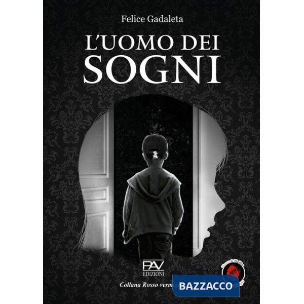 Uomo dei sogni (L')