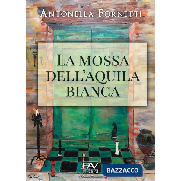 Mossa dell'aquila bianca (La)